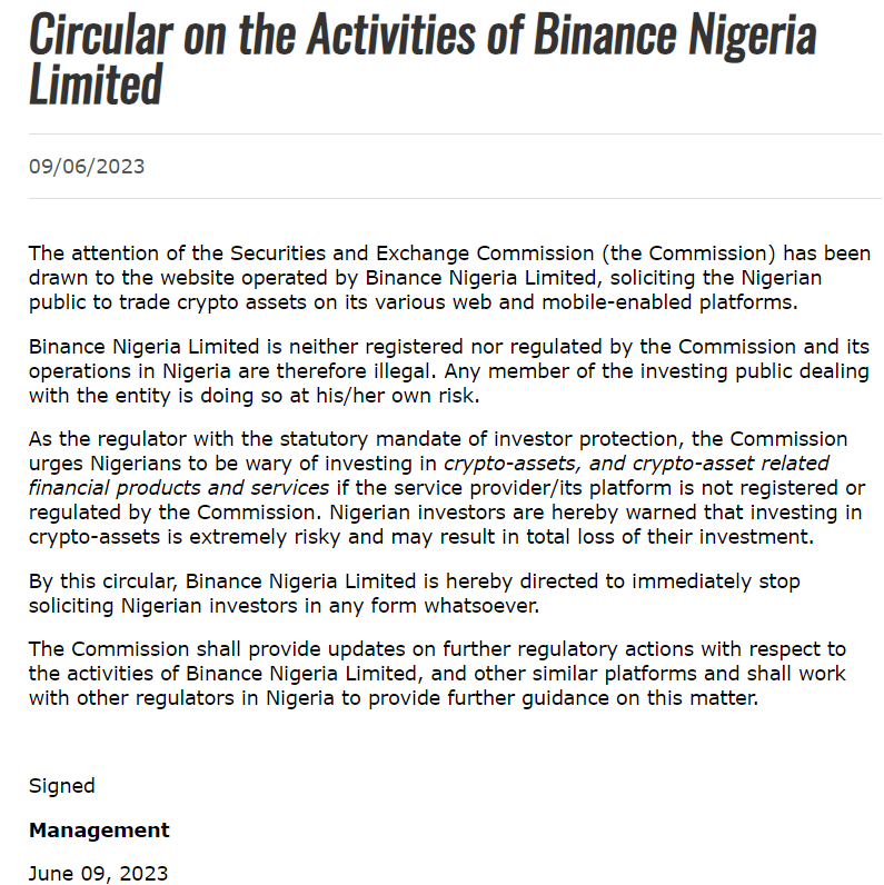 Ủy ban Chứng khoán và Giao dịch đã ban hành thông tư cảnh báo các nhà giao dịch rằng Binance Nigeria Limited là một thực thể bất hợp pháp, chưa đăng ký