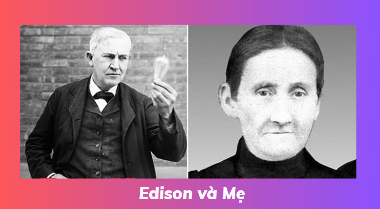 Thomas Edison và Mẹ